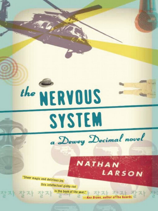 Title details for The Nervous System by Nathan Larson - Available